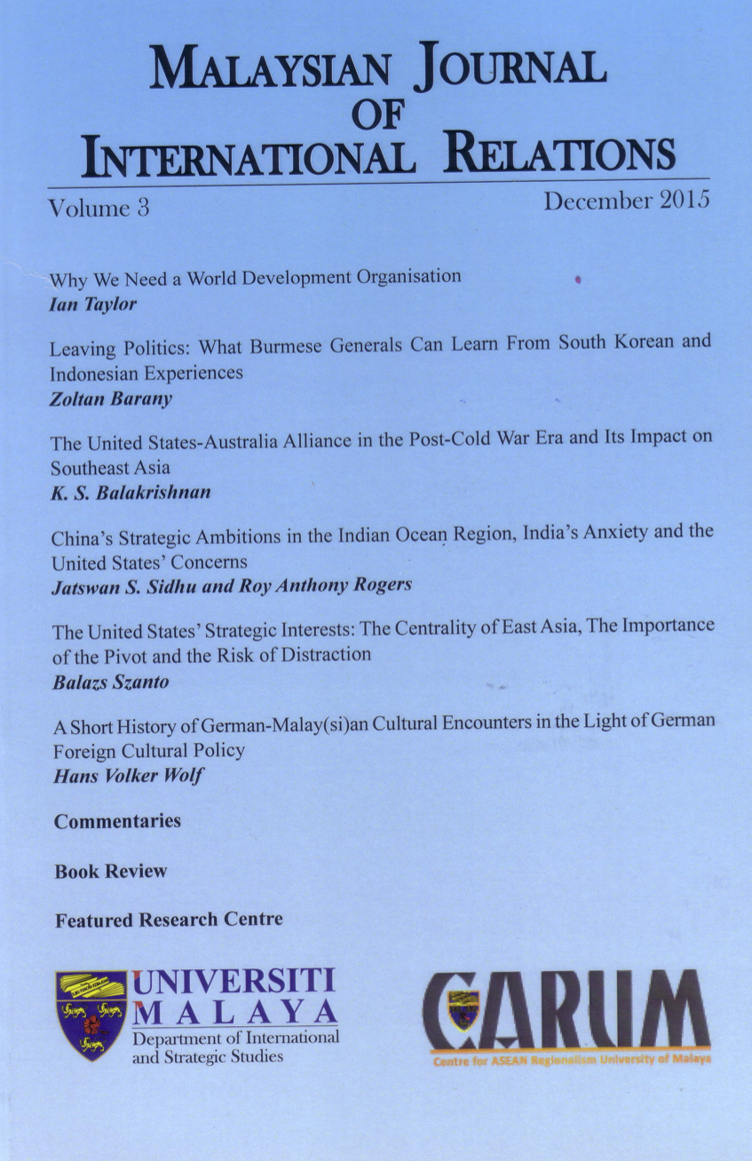 					View Vol. 3 No. 1 (2015): MJIR | The Malaysian Journal of International Relations
				